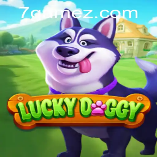 Exploring the Excitement of 'LuckyDoggy' - A Thrilling Gaming Experience